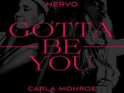 NERVO ft. Carla Monroe – Gotta Be You (MIDI Profesional)