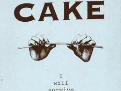 CAKE – I WILL SURVIVE (MIDI Profesional)