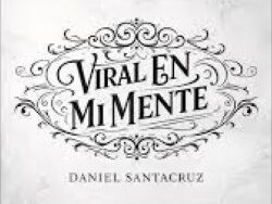 Daniel Santacruz – Viral En Mi Mente (MIDI Profesional)