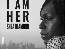 Shea Diamond – I Am Her (MIDI Profesional)